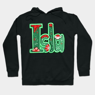 Isla girls first name in green Personalized personalised customised name Isla Hoodie